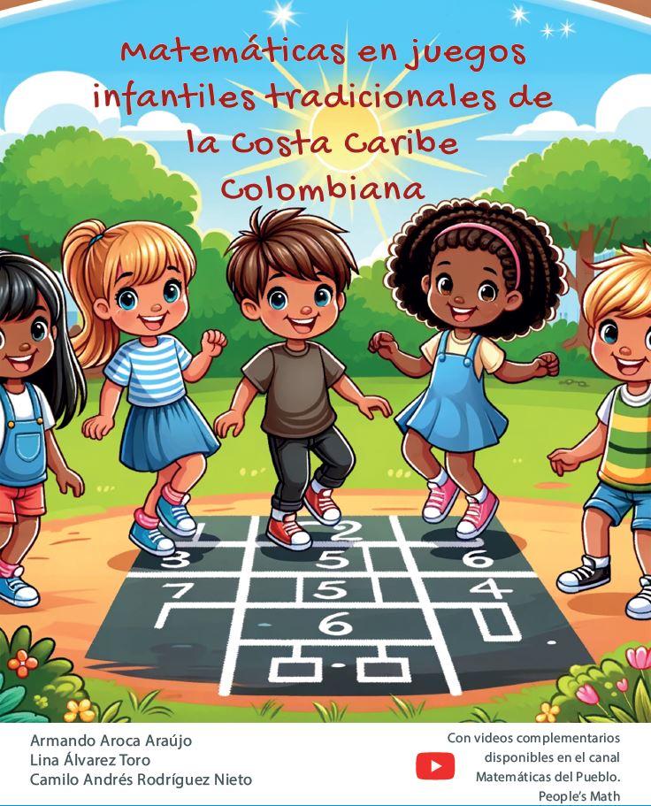 Matemáticas en juegos infantiles tradicionales de la Costa Caribe Colombiana