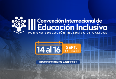 III Convención Internacional de Educación Inclusiva