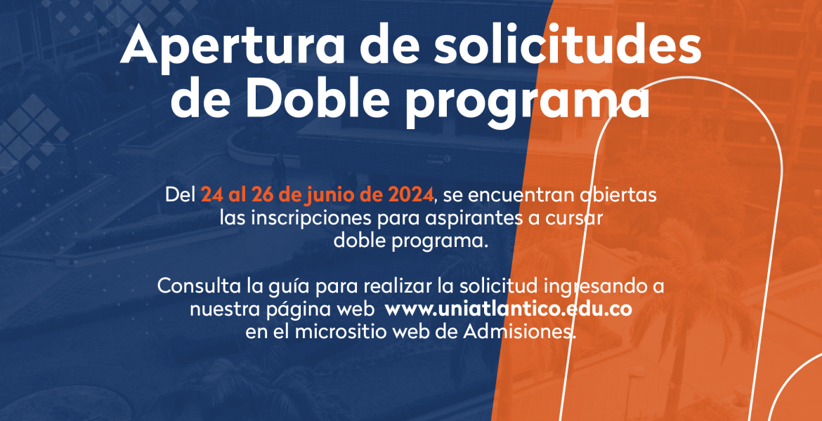 Apertura de solicitudes de Doble programa 2024-2